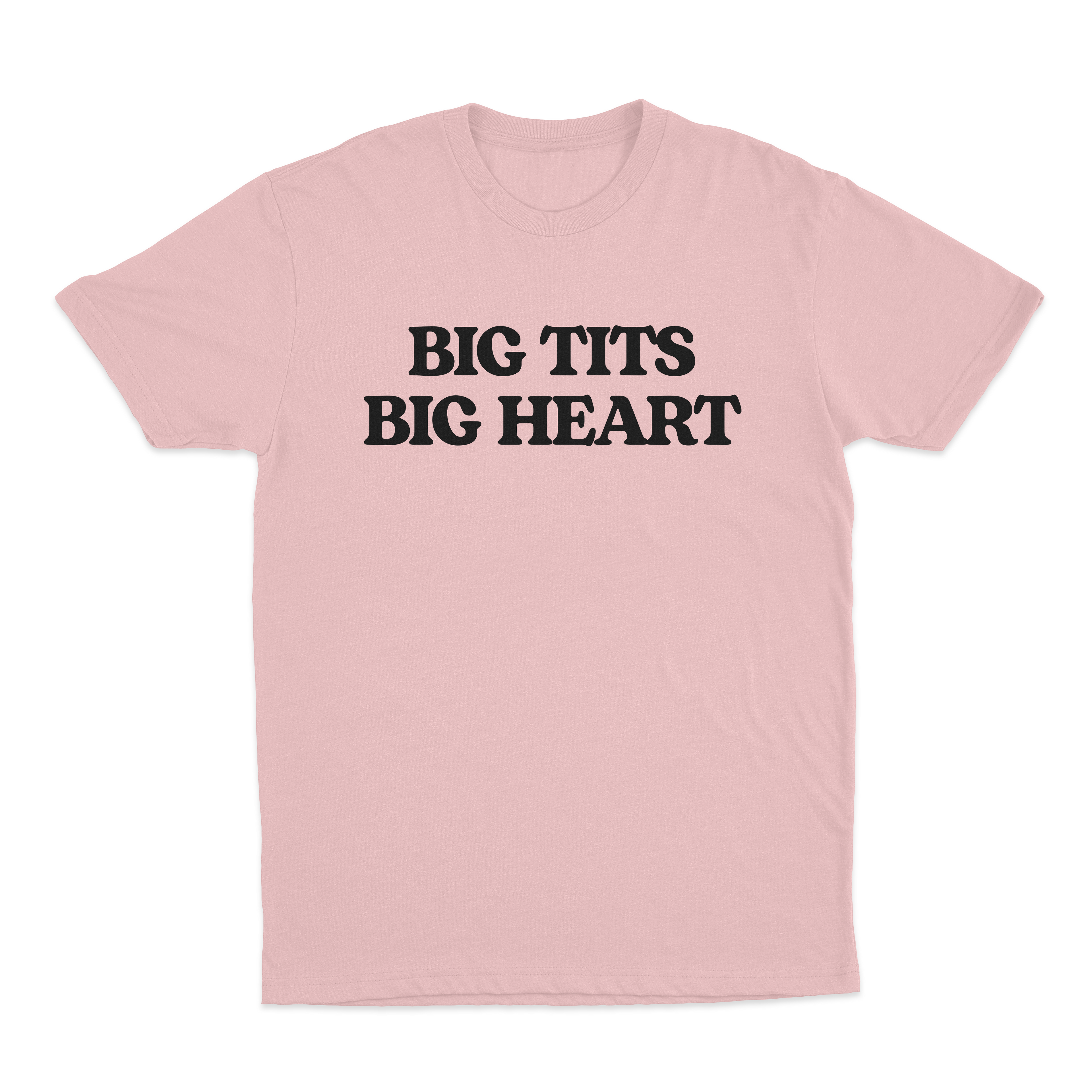 Big Tits Big Heart T-Shirt