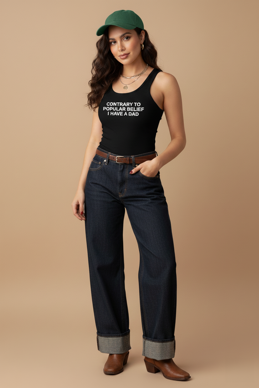 Contrary To Popular Belief I Have A Dad Ribbed Tank