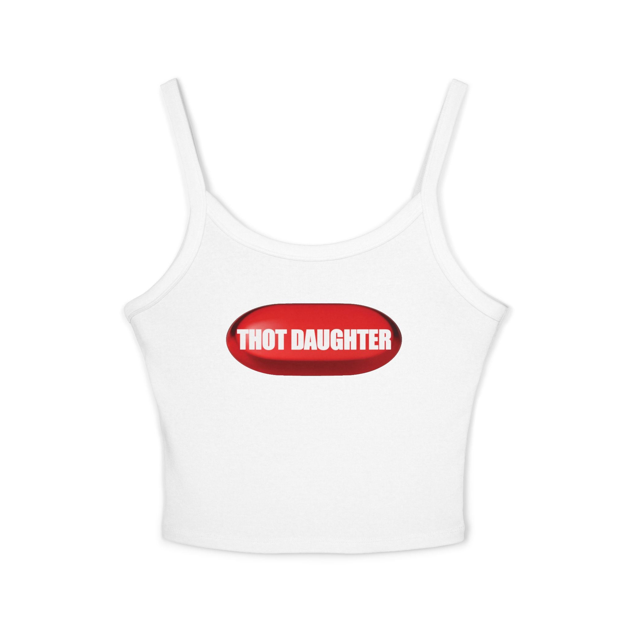 Thot Daughter Pill Spaghetti Strap Cami