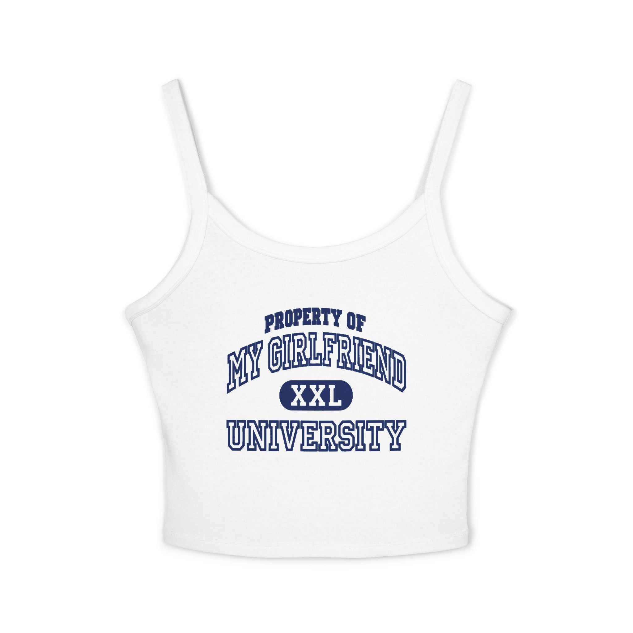 Property Of My Girlfriend University Spaghetti Strap Cami