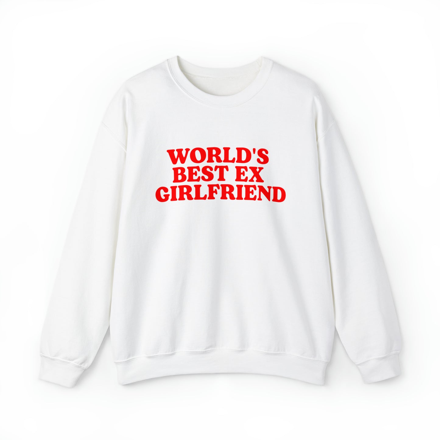 World's Best Ex Girlfriend Crewneck