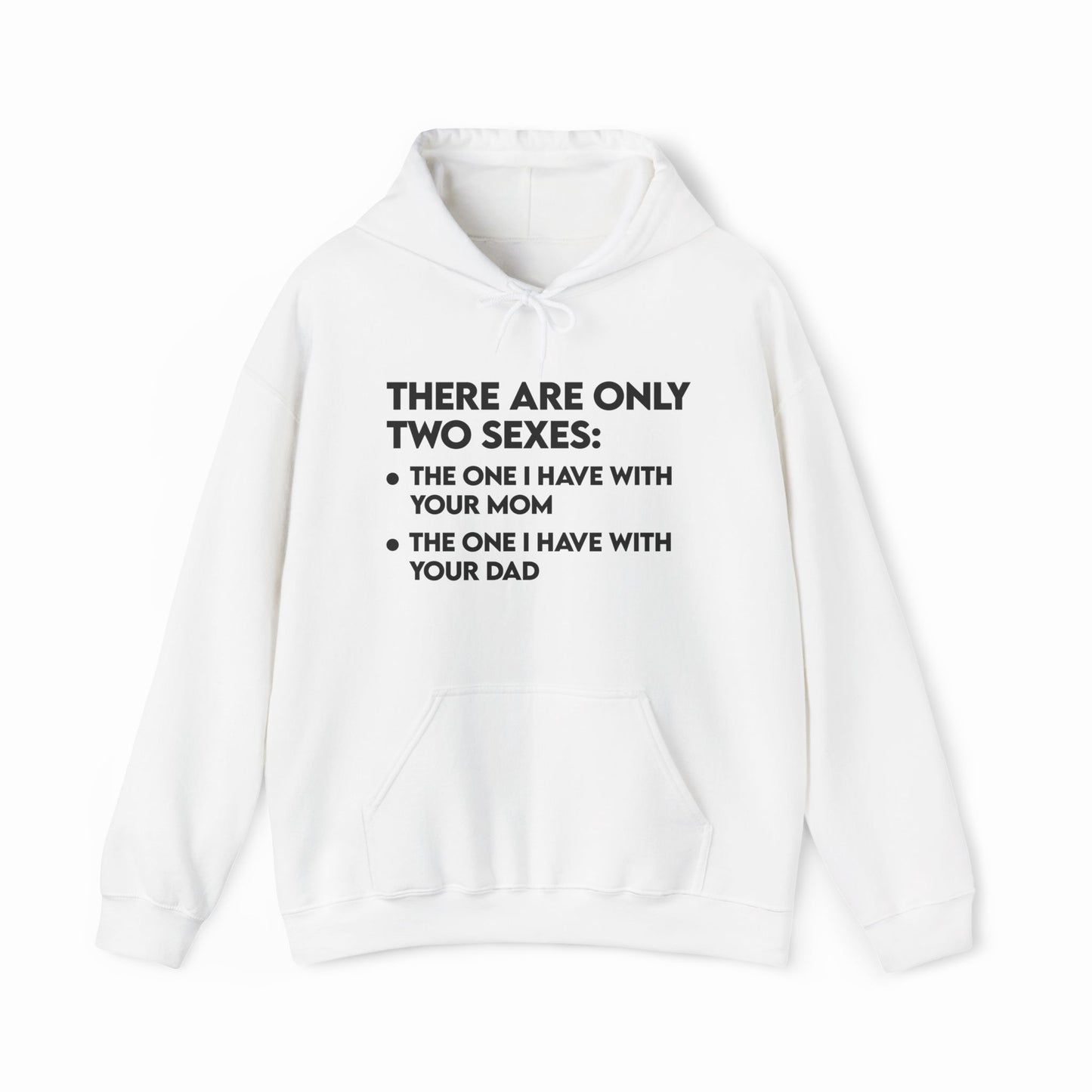 There Are Only Two Sexes Hoodie