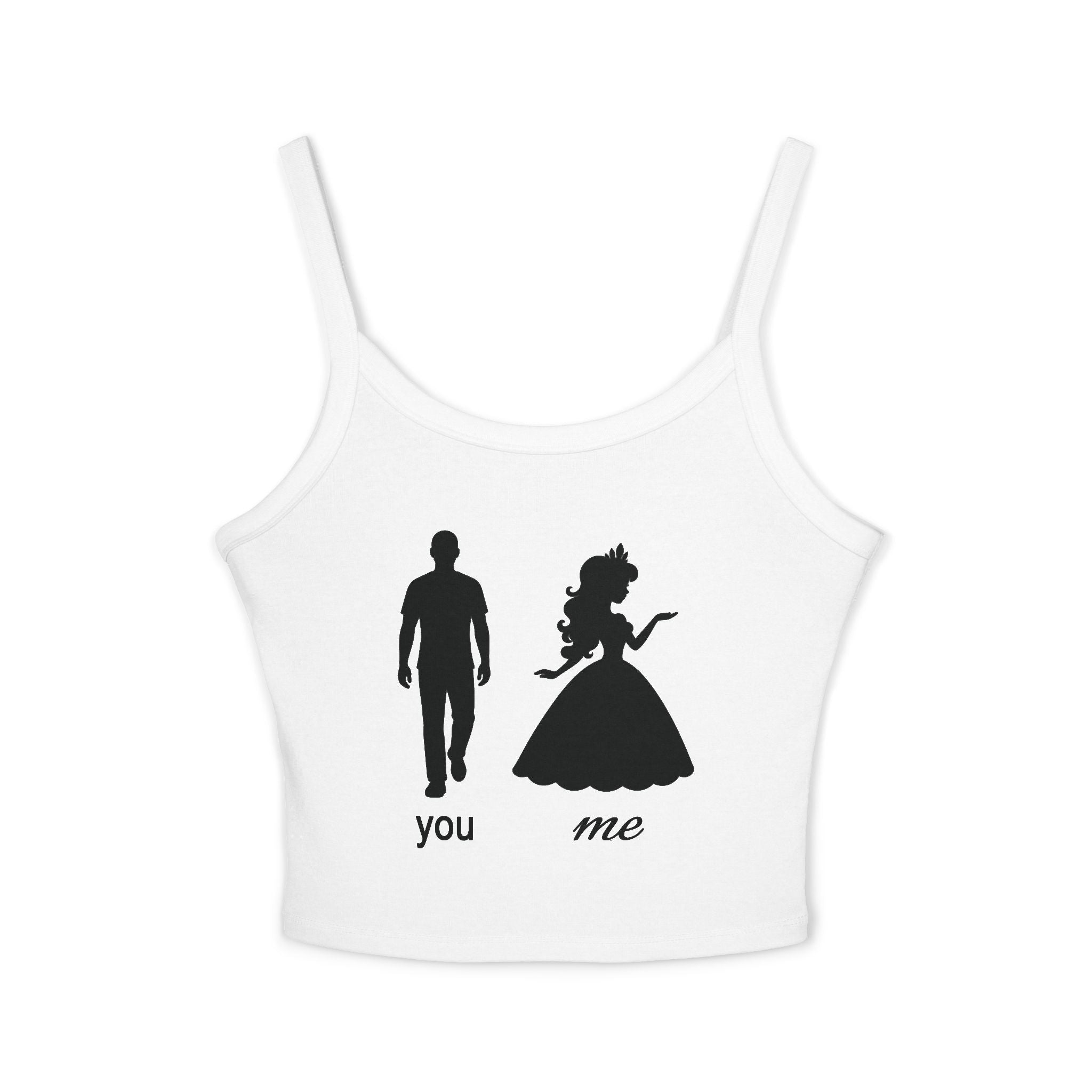 You (Normal) Me (Princess) Spaghetti Strap Cami