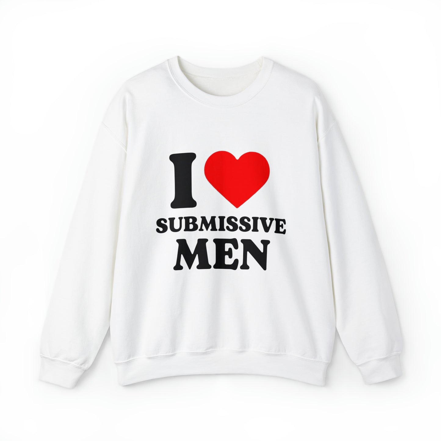 I Heart Submissive Men Crewneck