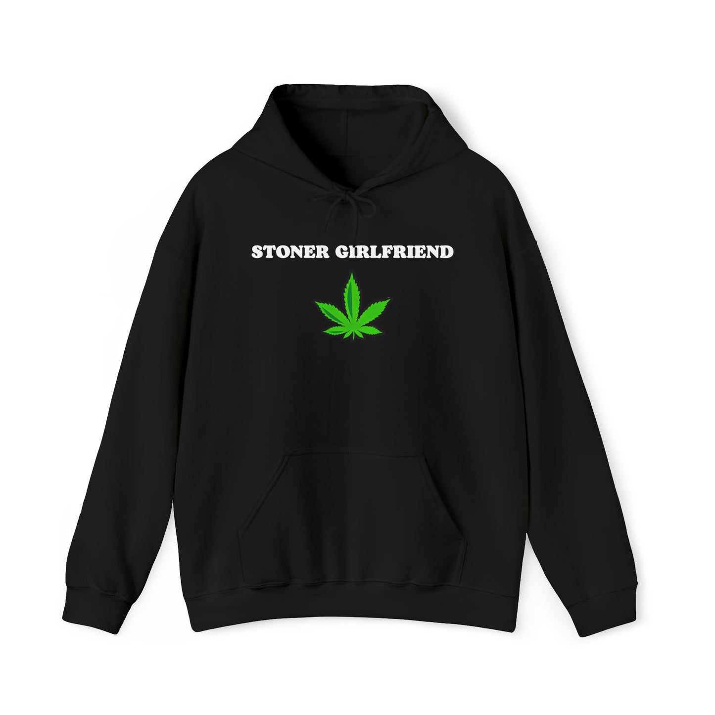 Stoner Girlfriend Hoodie