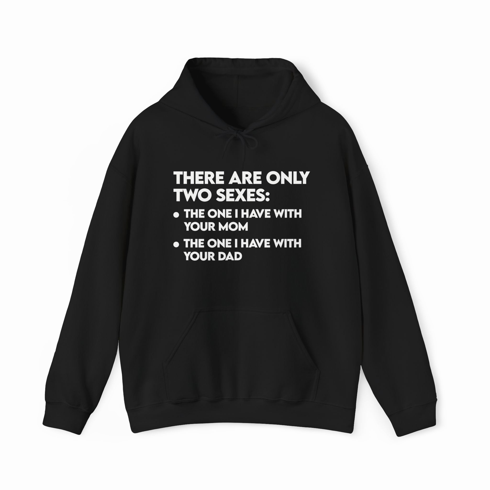 There Are Only Two Sexes Hoodie