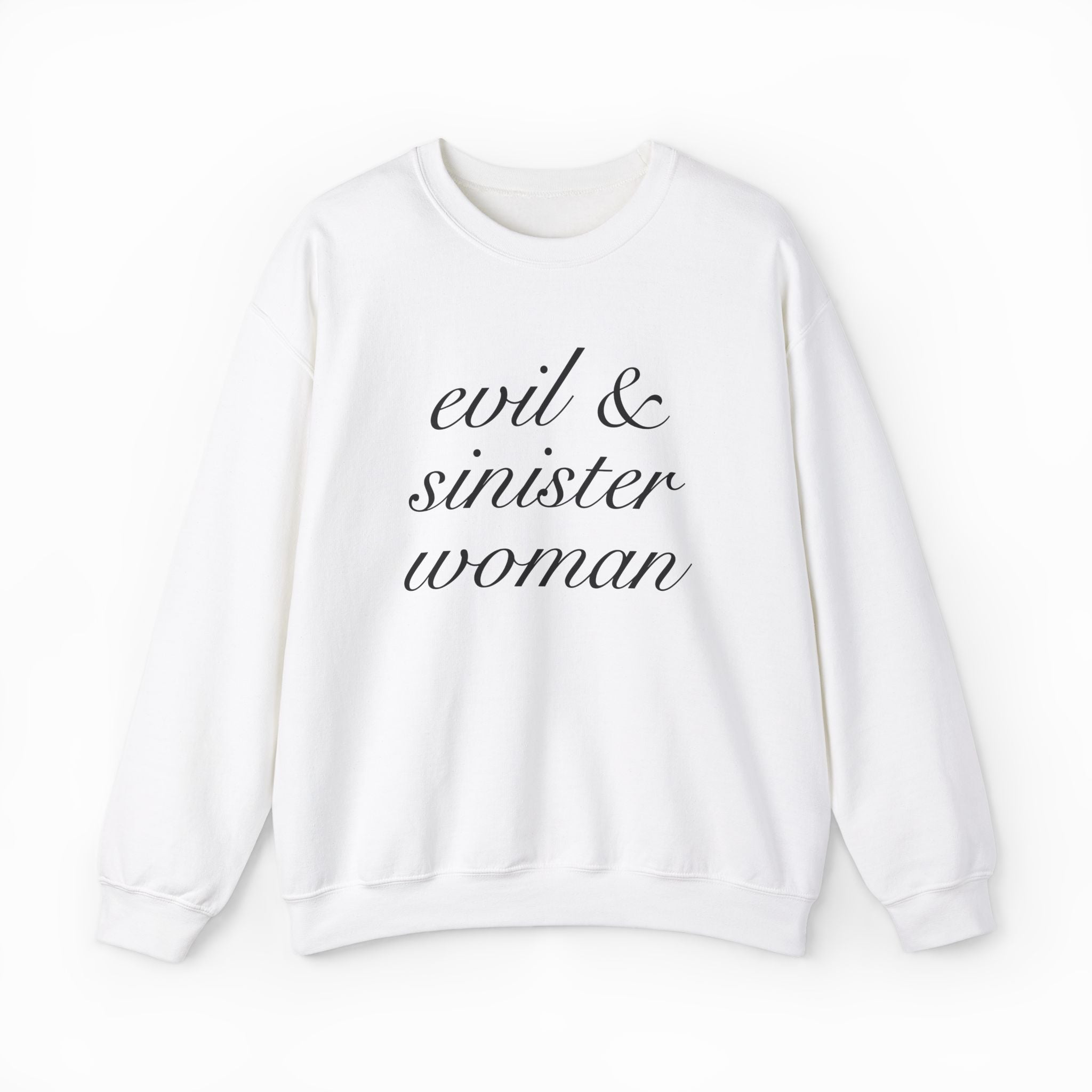 Evil & Sinister Woman Crewneck