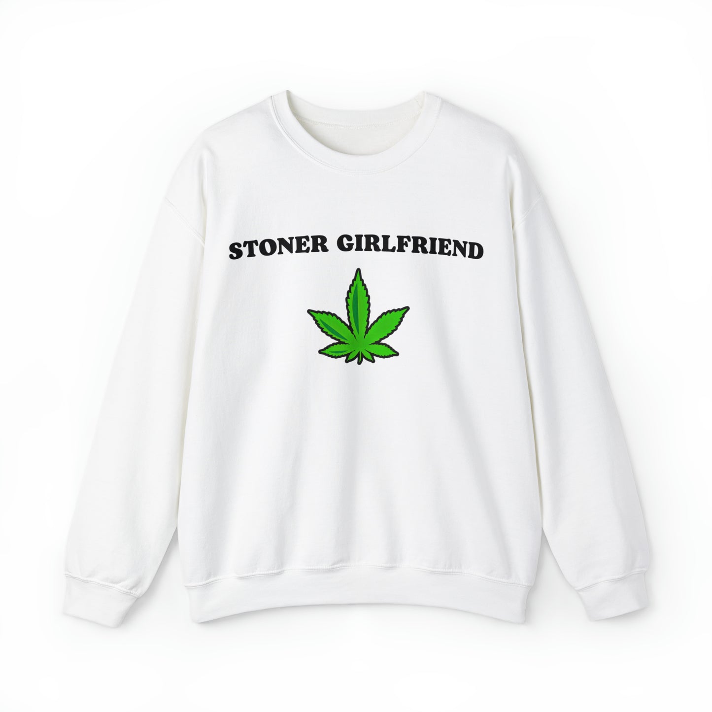 Stoner Girlfriend Crewneck