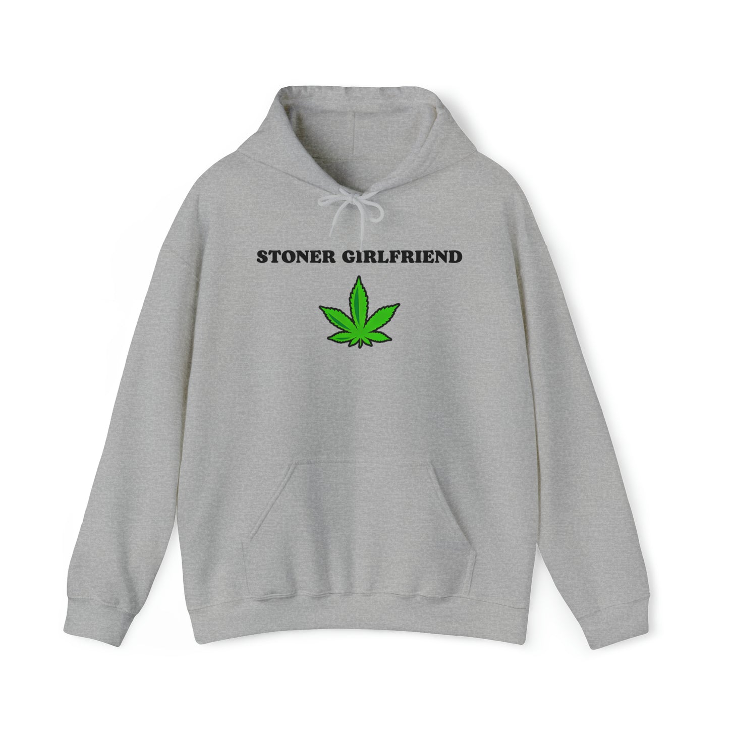 Stoner Girlfriend Hoodie