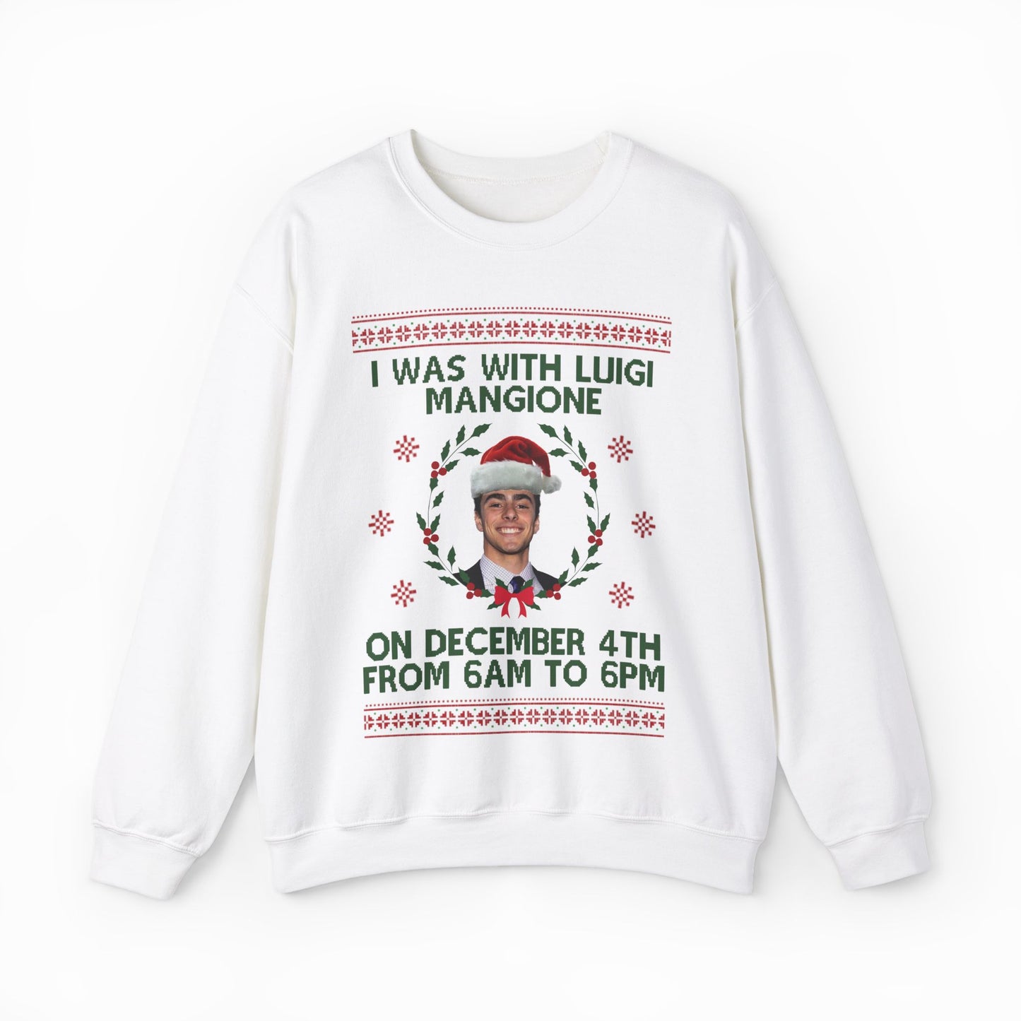 I Was With Mangione On December 4th From 6AM to 6PM Ugly Christmas Sweater