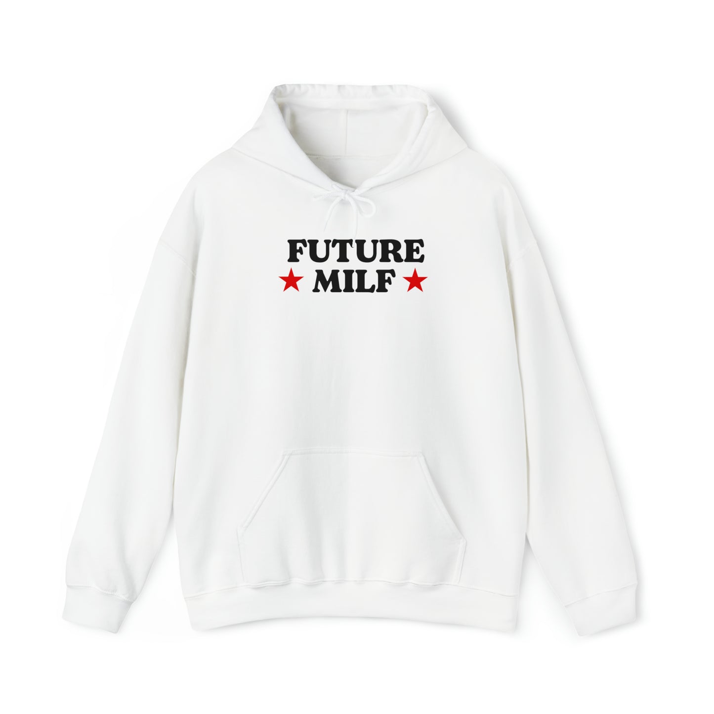 Future MILF Hoodie