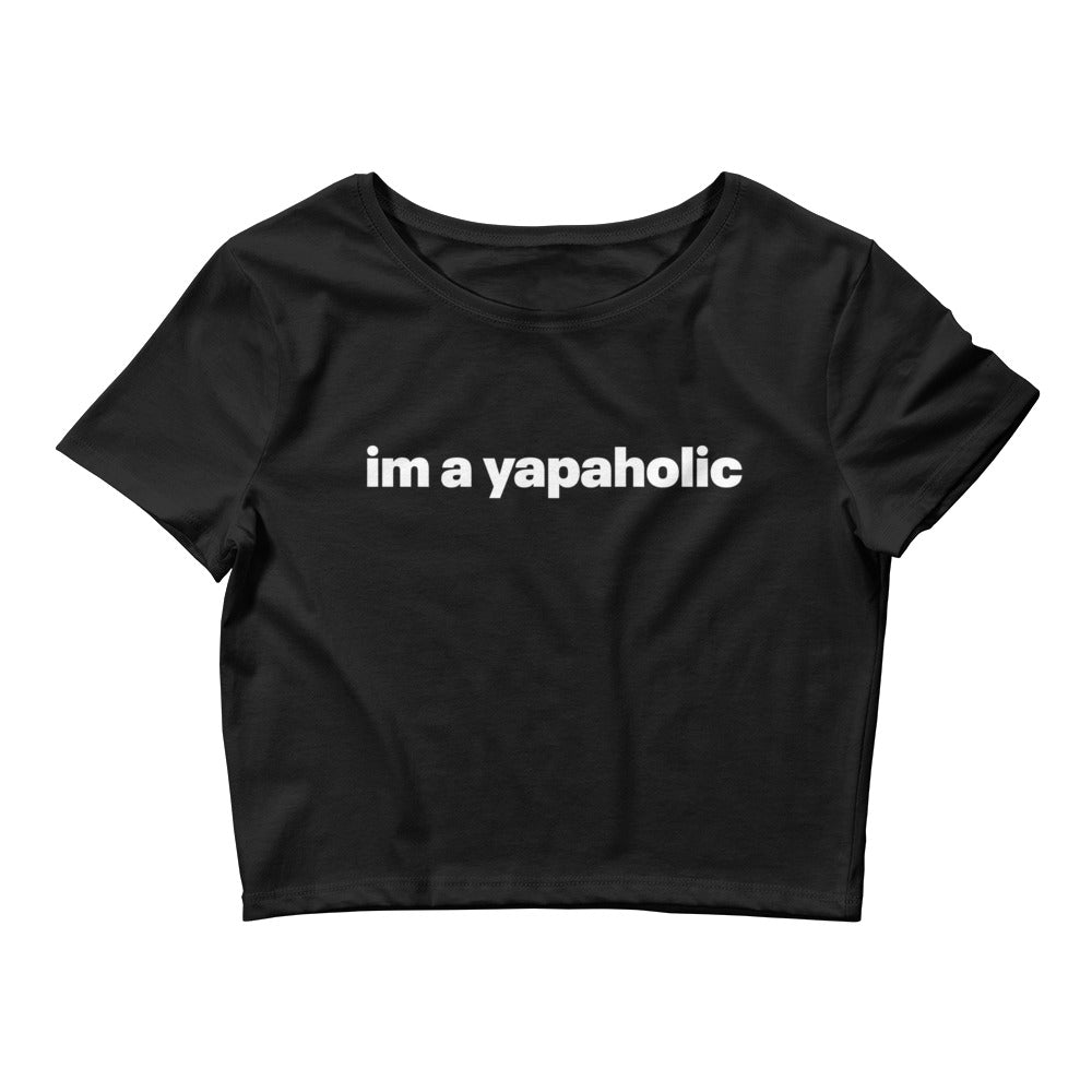 Im A Yapaholic Baby Tee