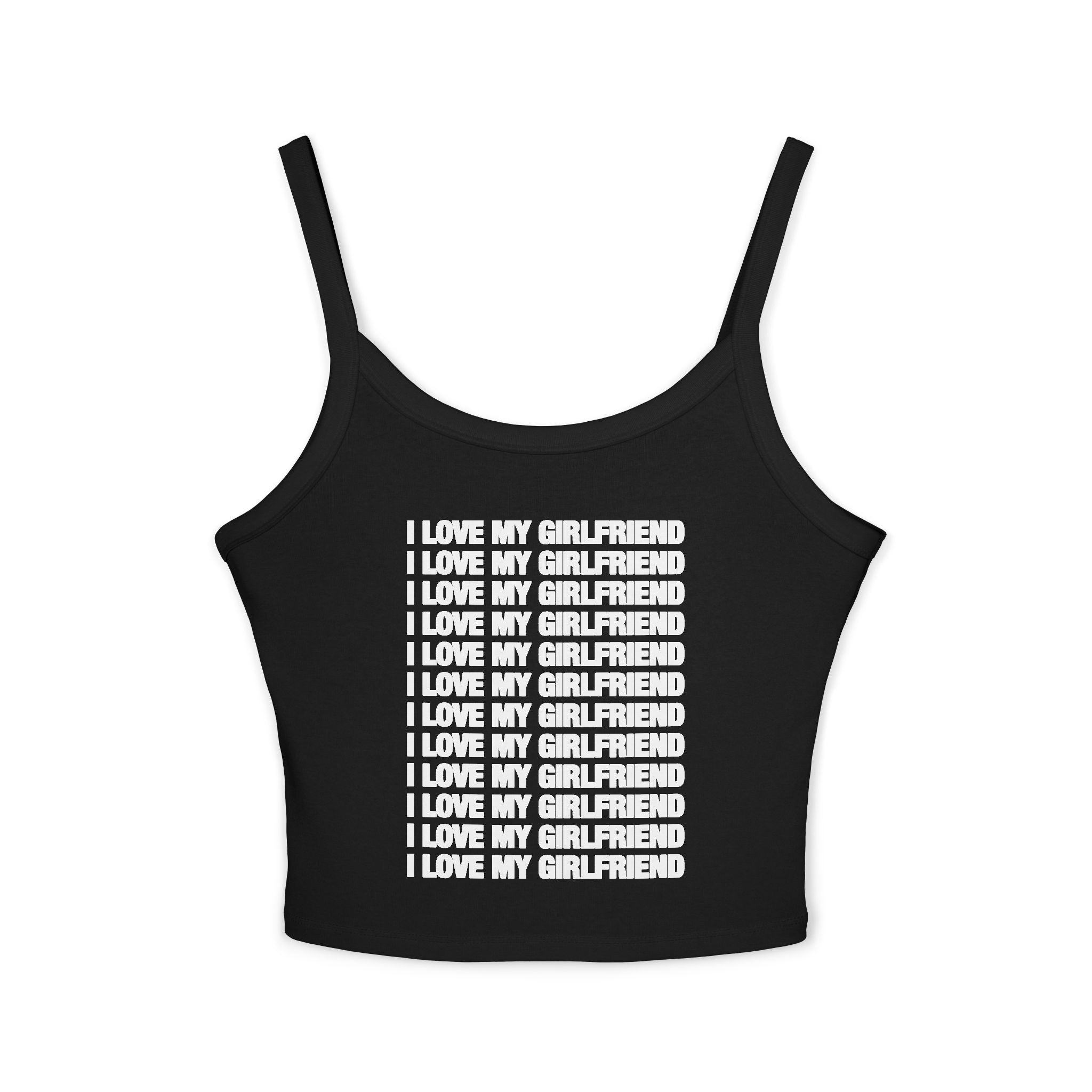 I Love My Girlfriend Spaghetti Strap Cami