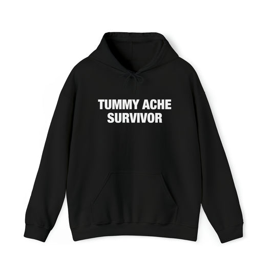 Tummy Ache Survivor Hoodie