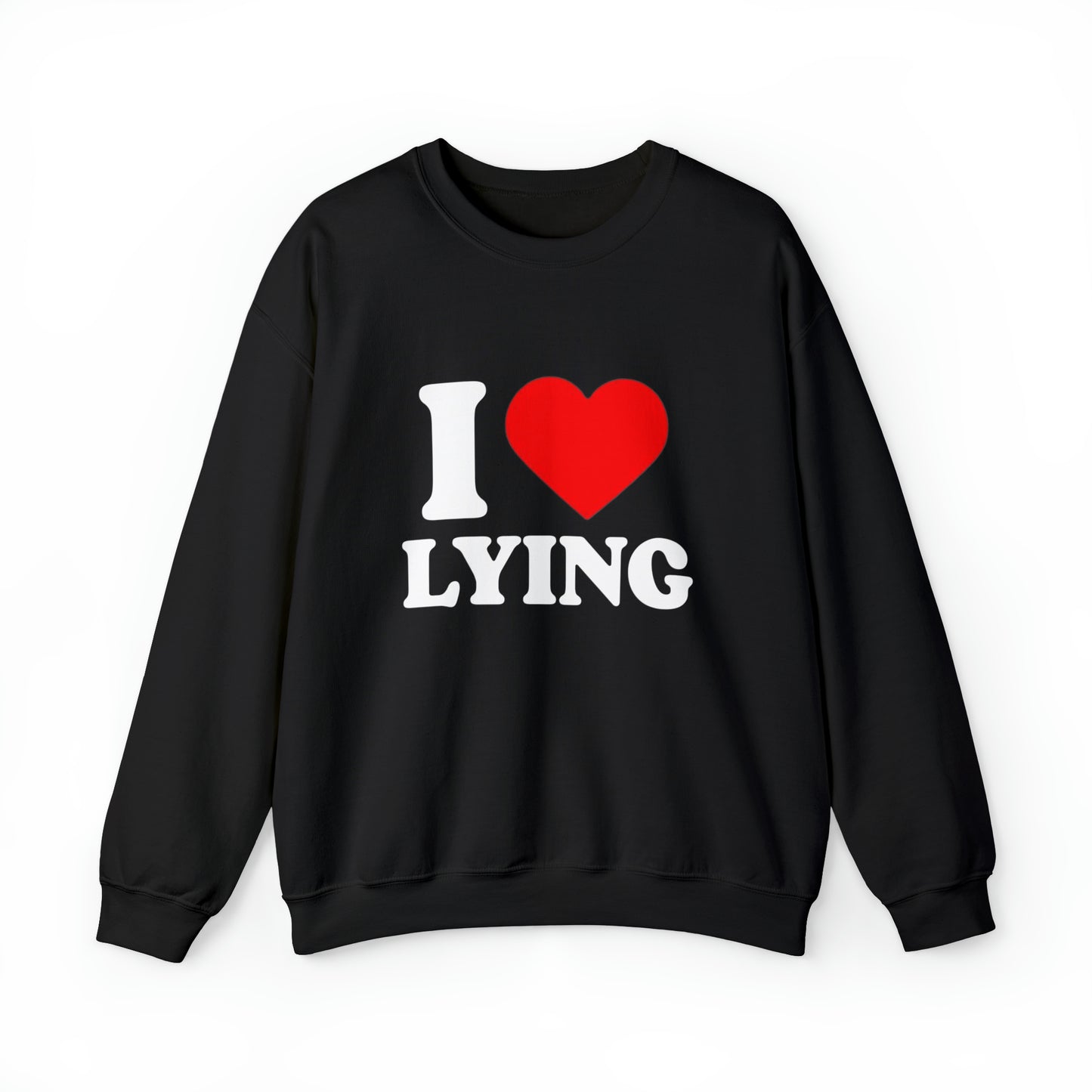 I Heart Lying Crewneck