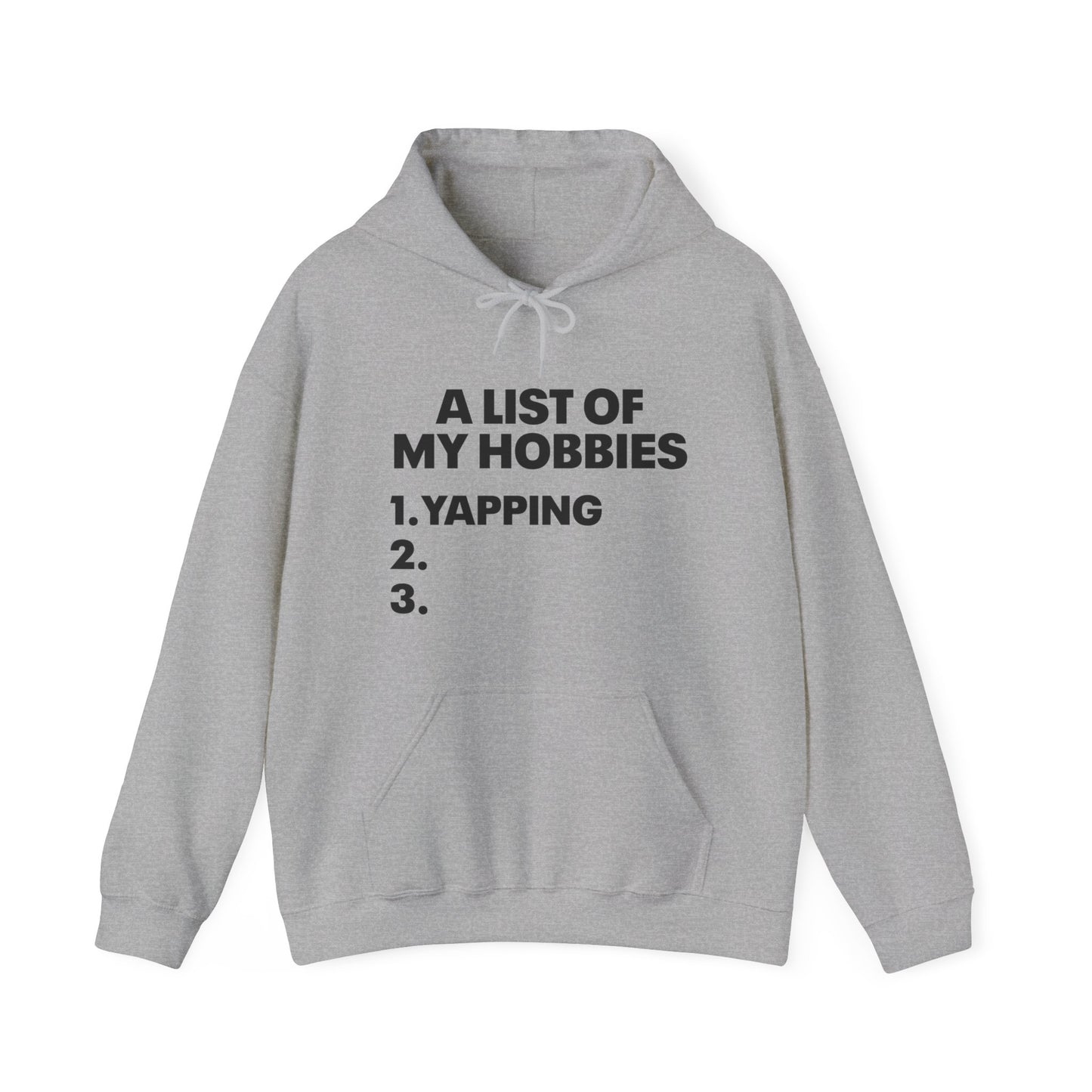 A List Of My Hobbies Hoodie