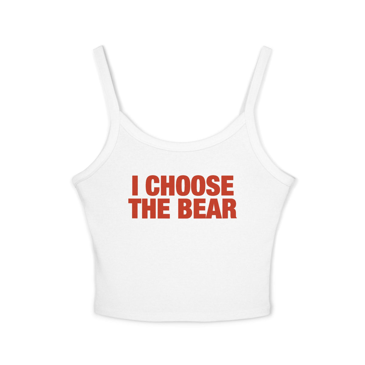 I Choose The Bear Spaghetti Strap Cami