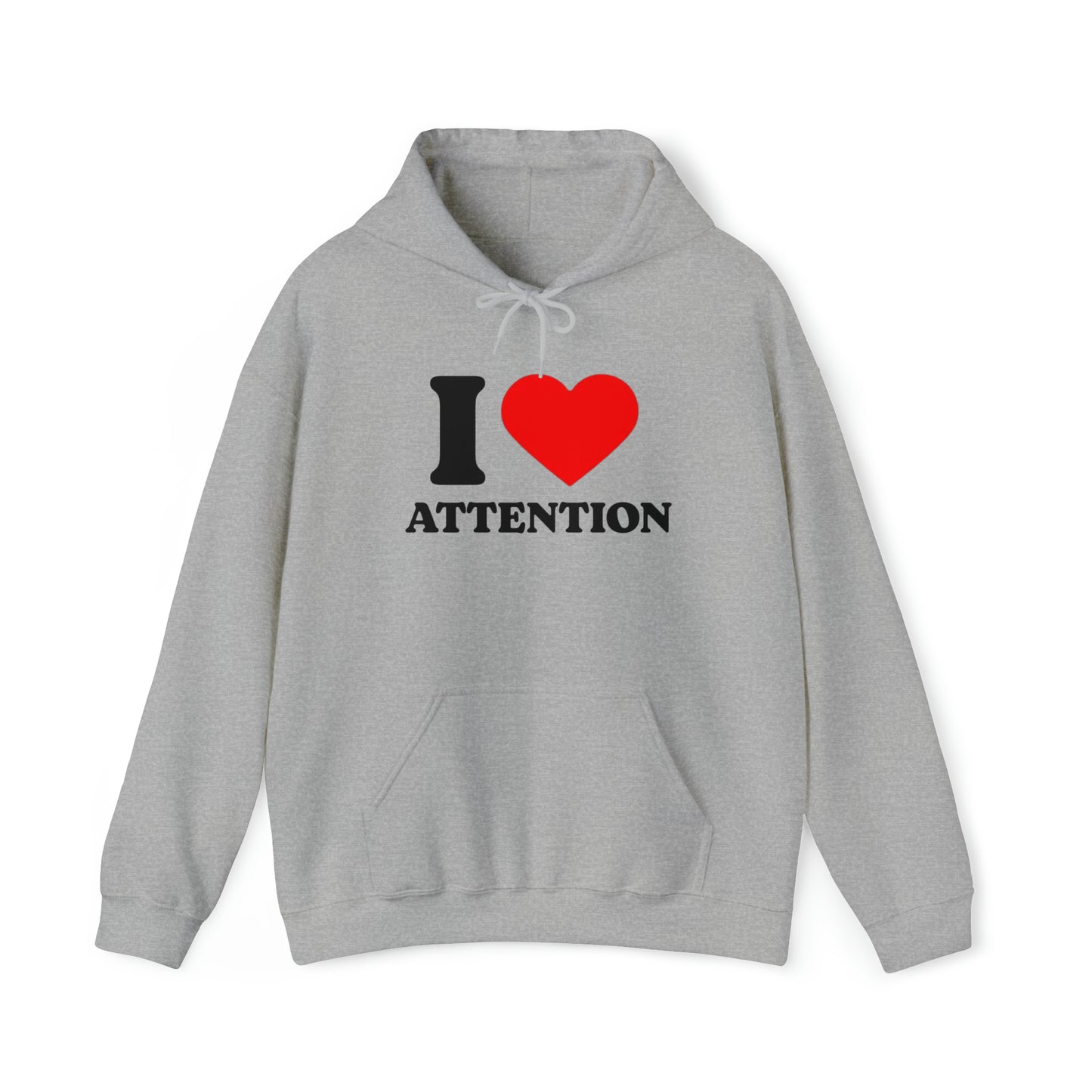 I Heart Attention Hoodie