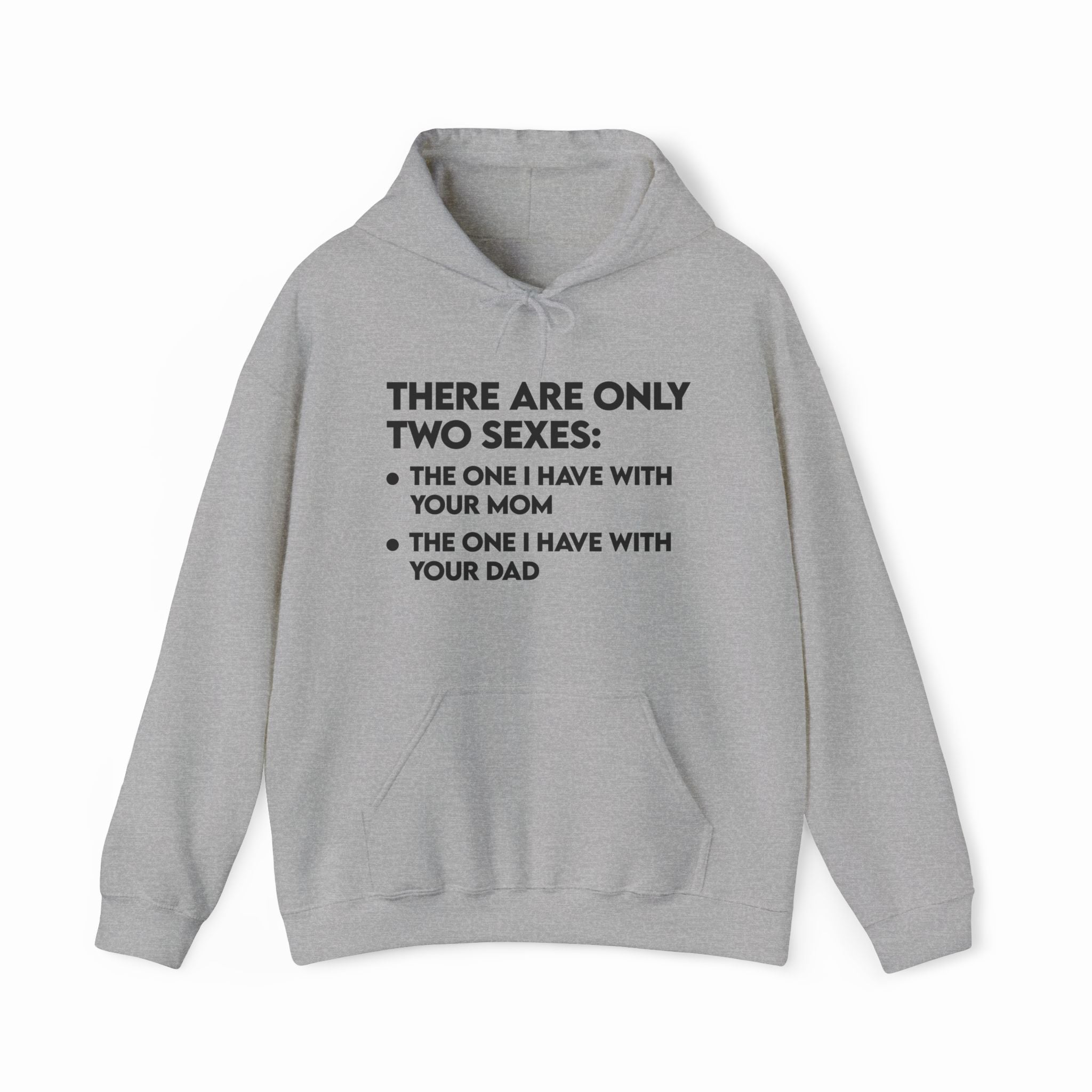 There Are Only Two Sexes Hoodie