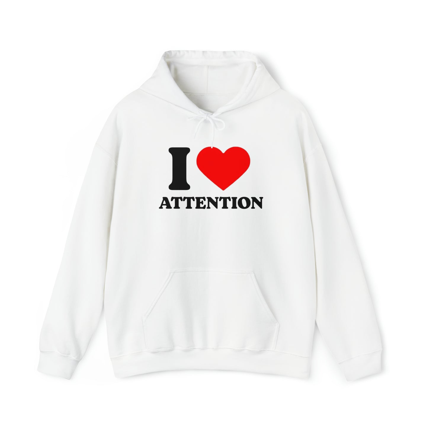 I Heart Attention Hoodie