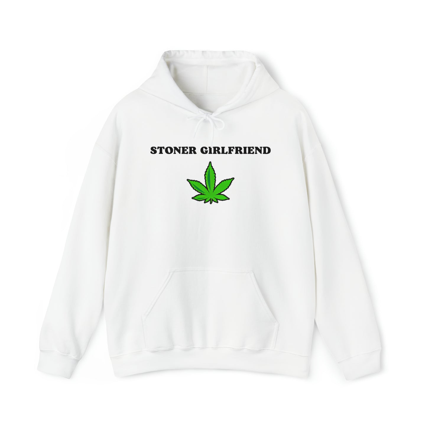 Stoner Girlfriend Hoodie