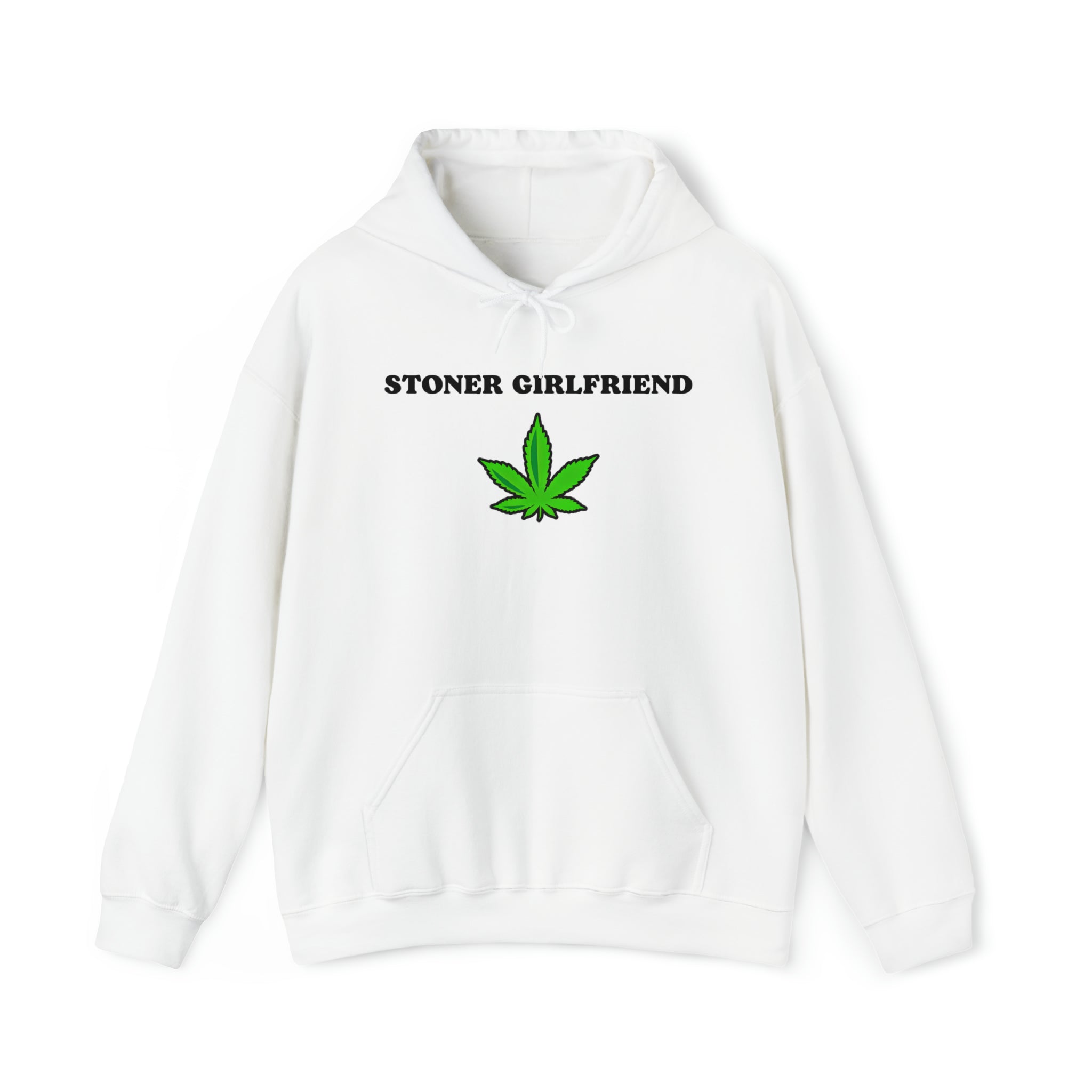 Stoner Girlfriend Hoodie