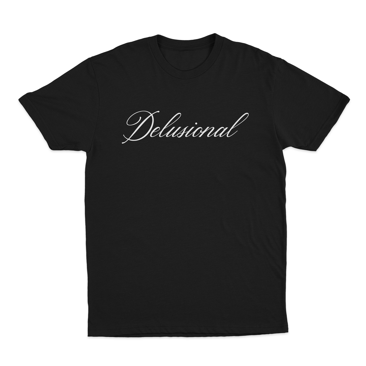 Delusional T-Shirt