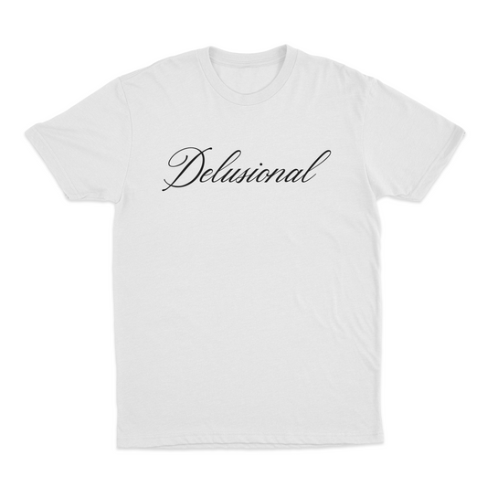 Delusional T-Shirt