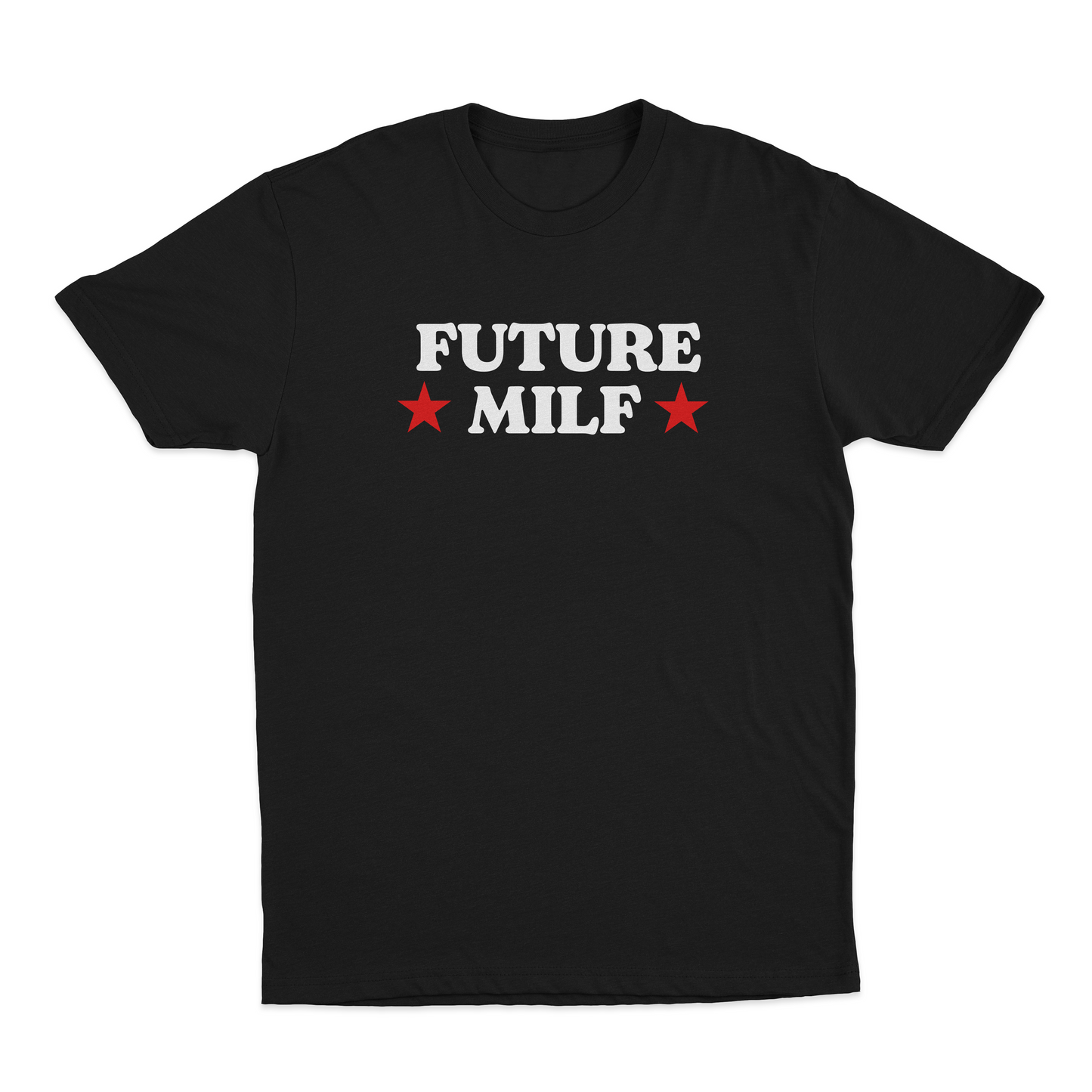 Future MILF T-Shirt