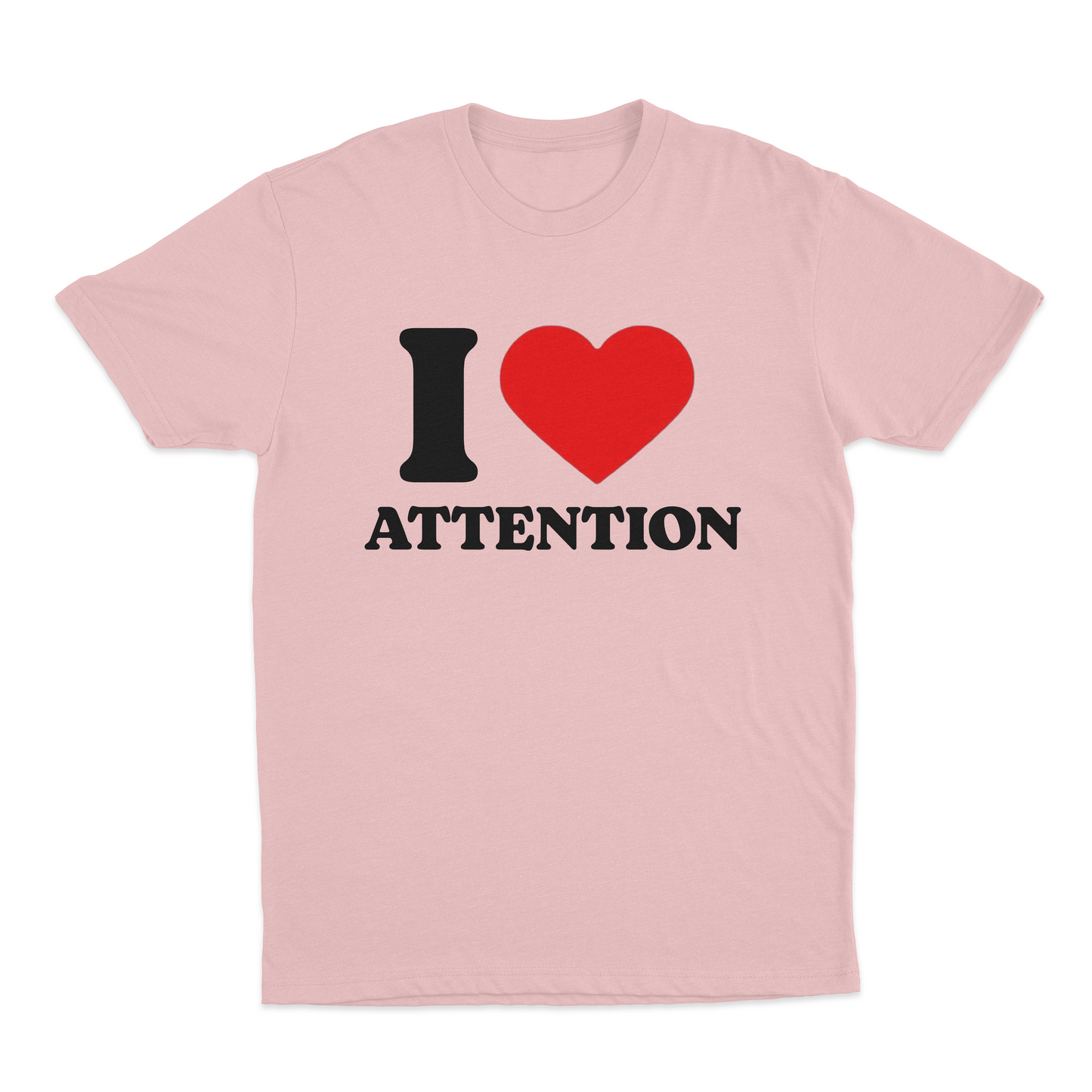 I Heart Attention T-Shirt