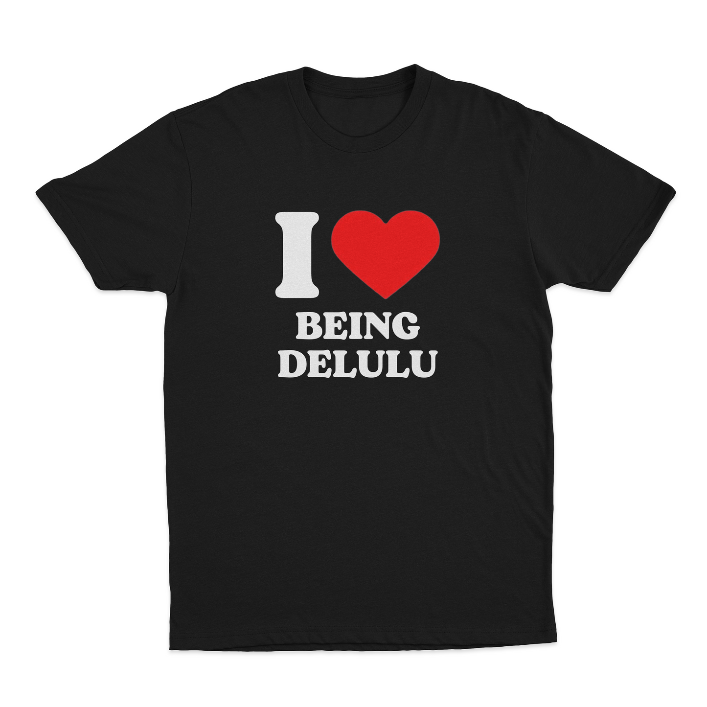 I Heart Being Delulu T-Shirt