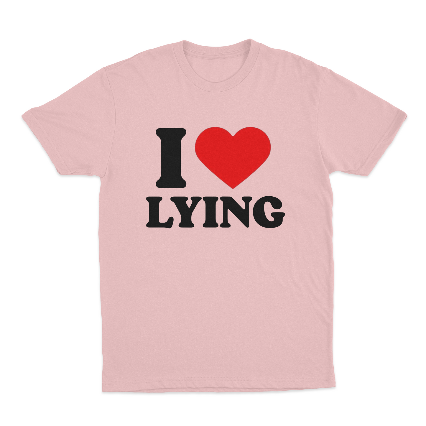 I Heart Lying T-Shirt