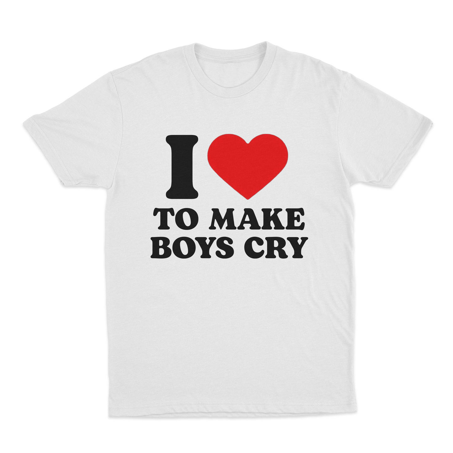 I Heart To Make Boys Cry T-Shirt