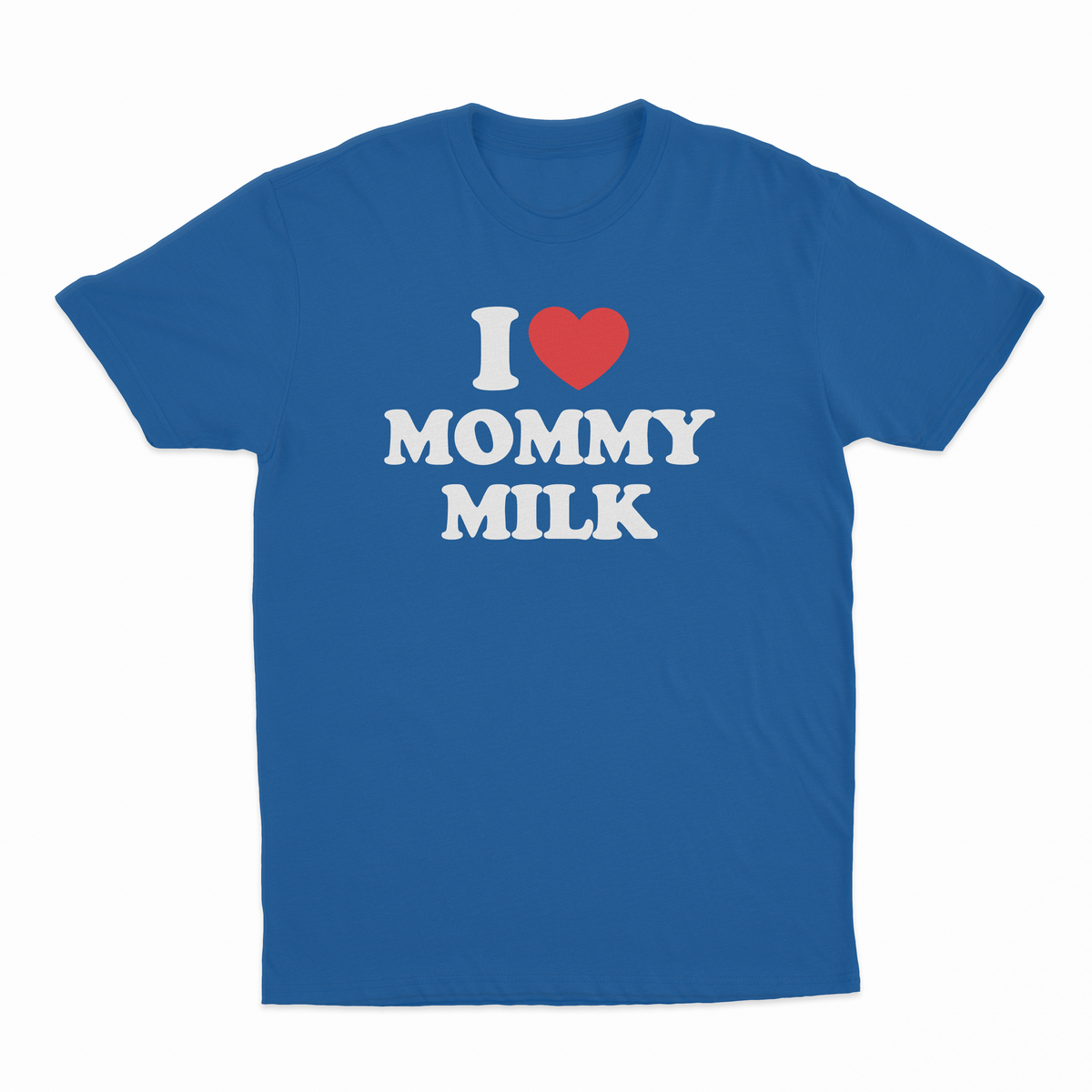 I Heart Mommy Milk T-Shirt