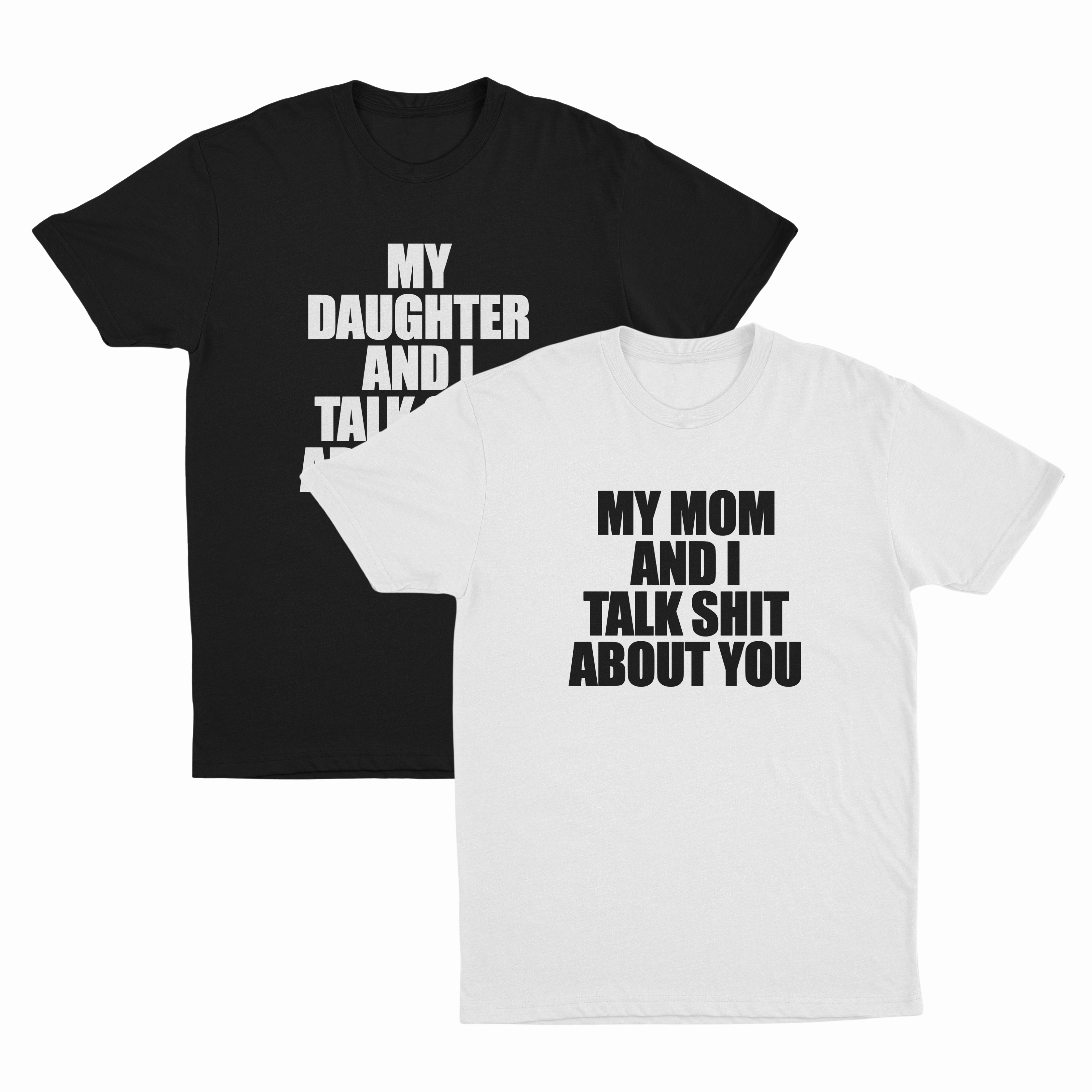 Shit Talking (Daughter/Mom) 2–Pack