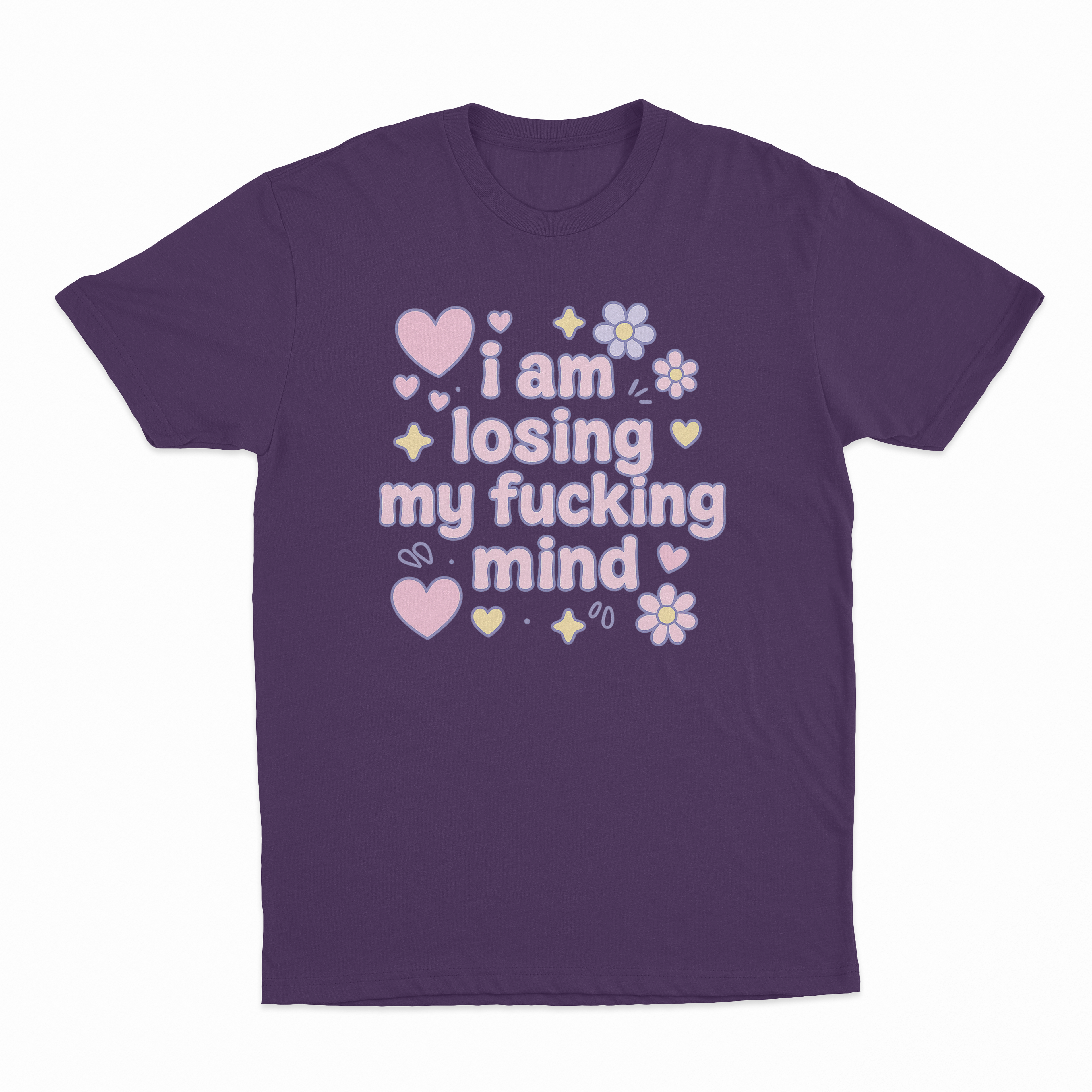 I Am Losing My Fucking Mind T-Shirt