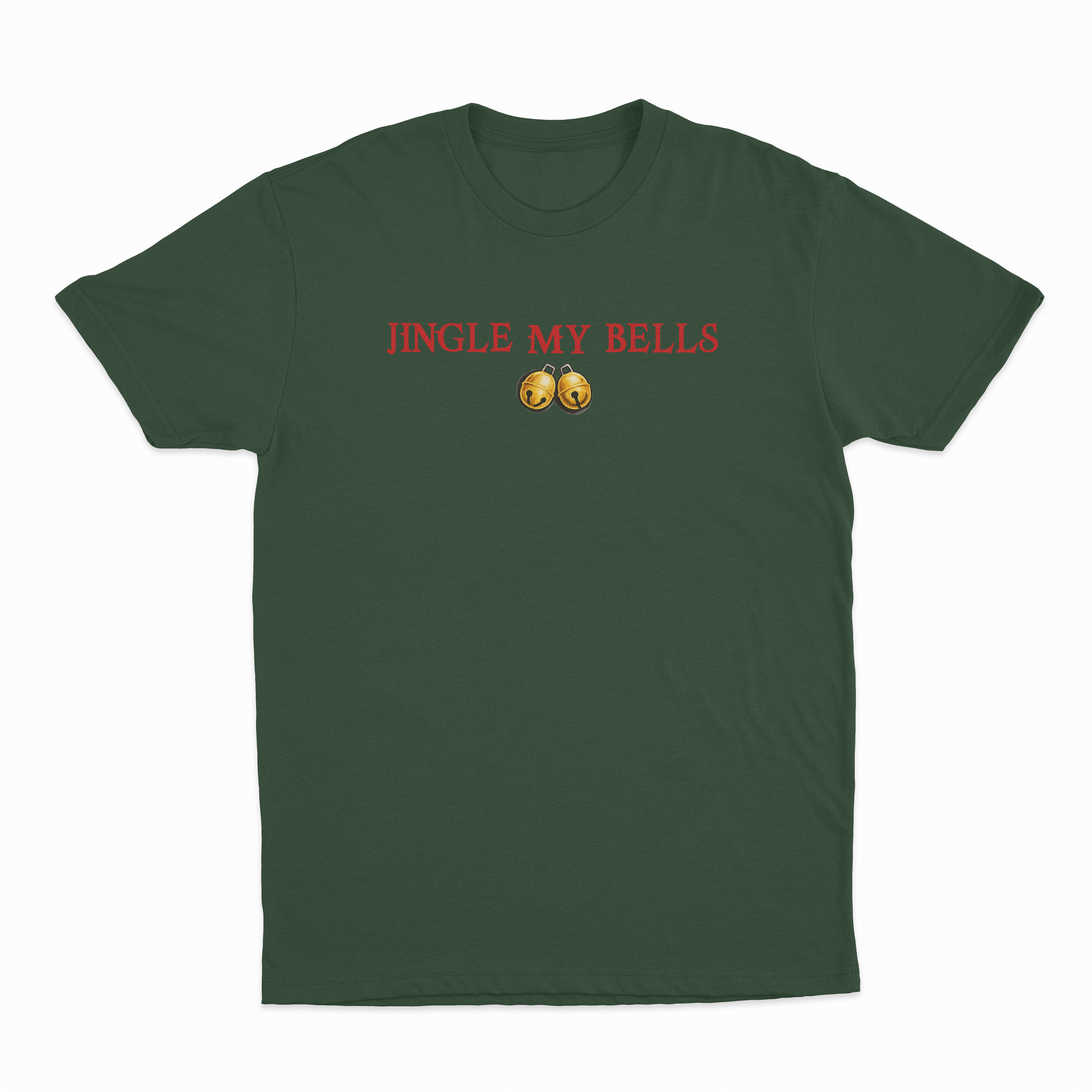 Jingle My Bells T-Shirt