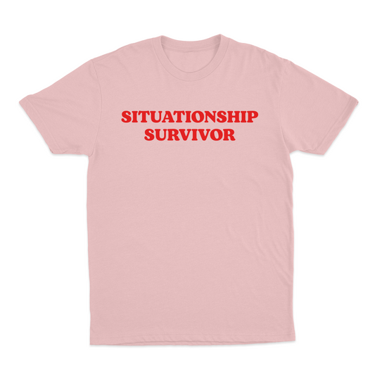 Situationship Survivor T-Shirt