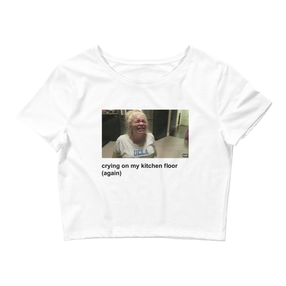 Crying On The Kitchen Floor (Again) Trisha Baby Tee