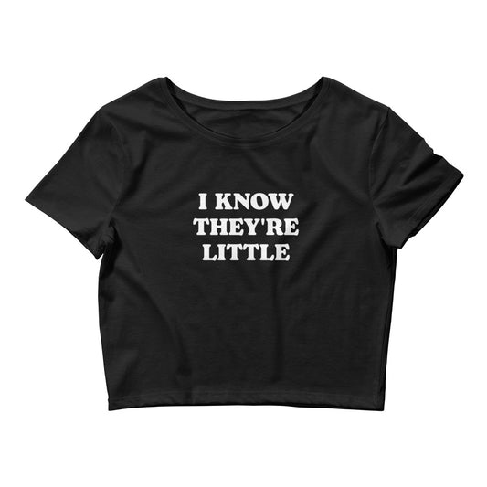 I Know They’re Little Baby Tee