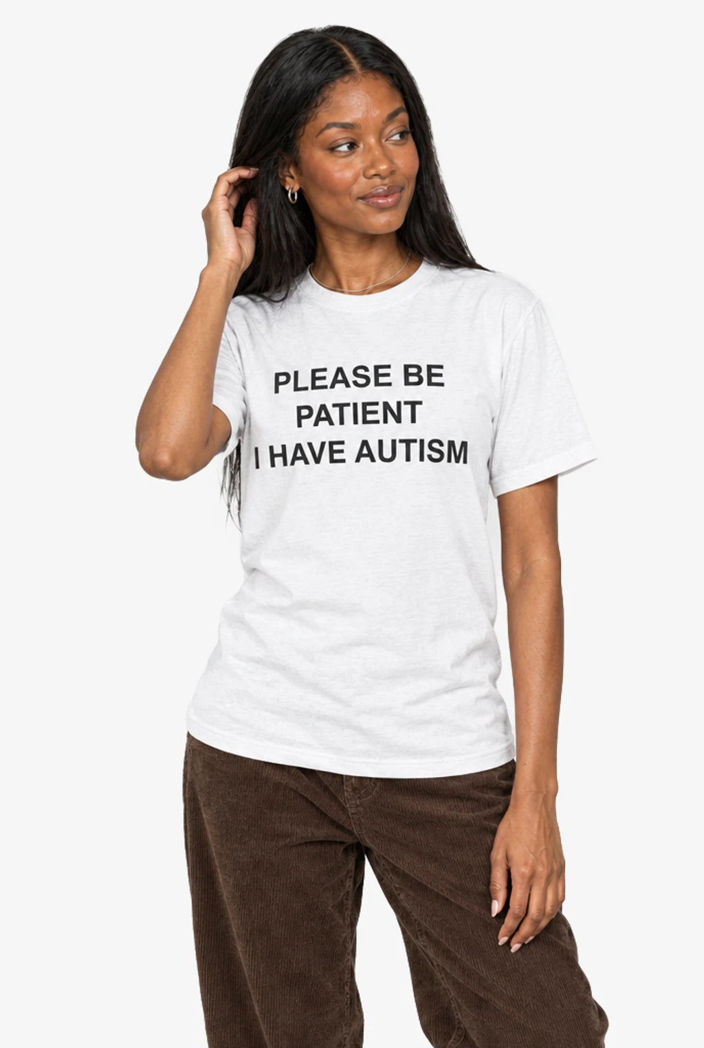 Please Be Patient I Have Autism T-Shirt: White on model