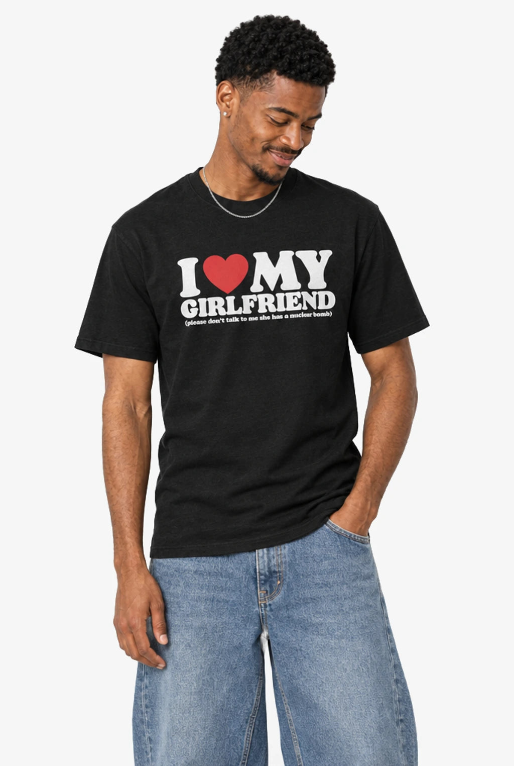 I Heart My Girlfriend (Please Don't Talk To Me She Has A Nuclear Bomb) T-Shirt: Black on model