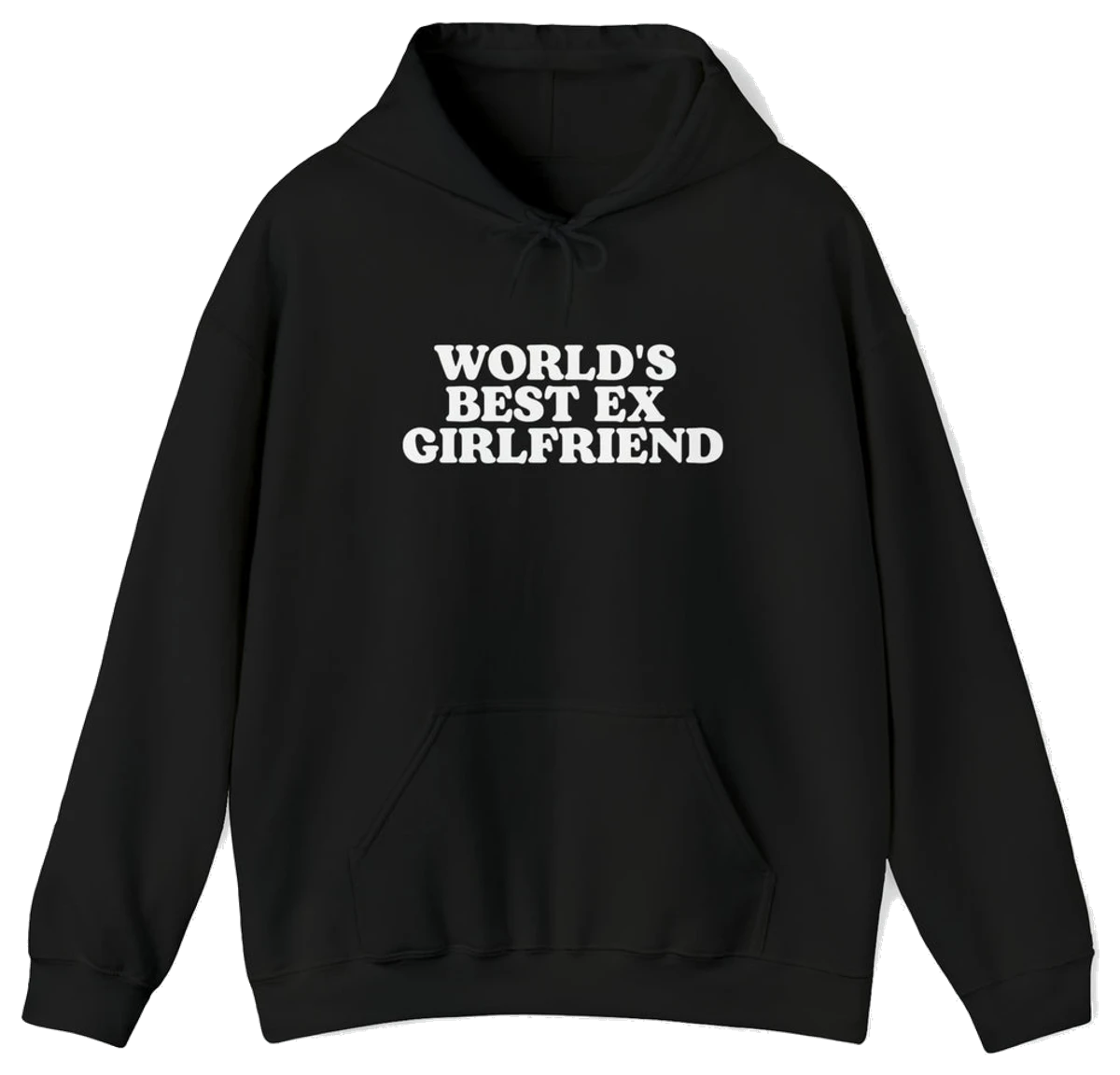 World's Best Ex Girlfriend Hoodie