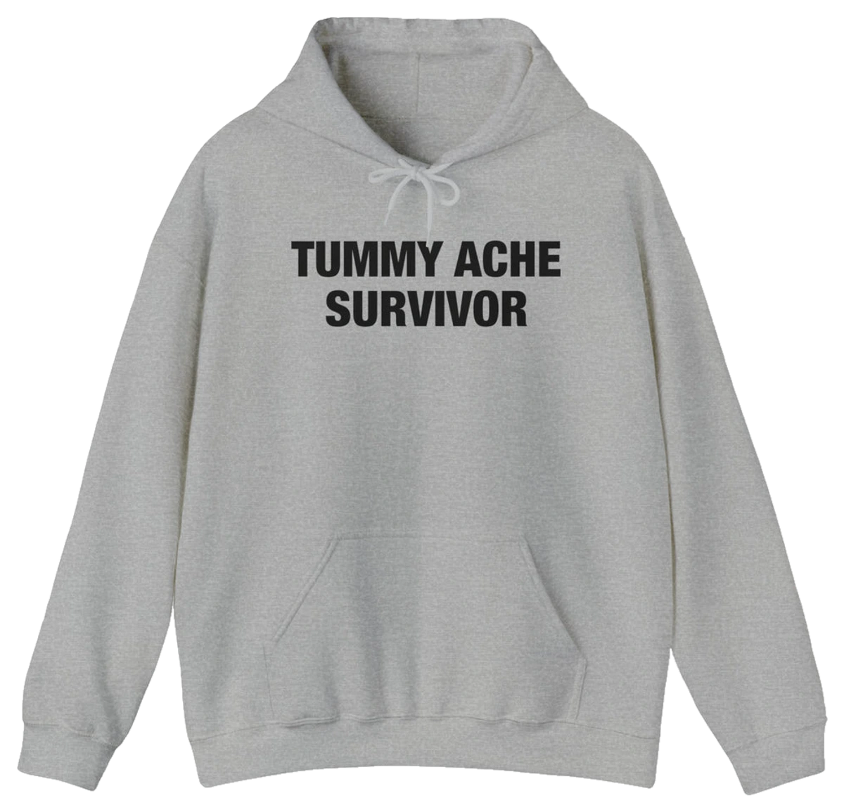 Tummy Ache Survivor Hoodie