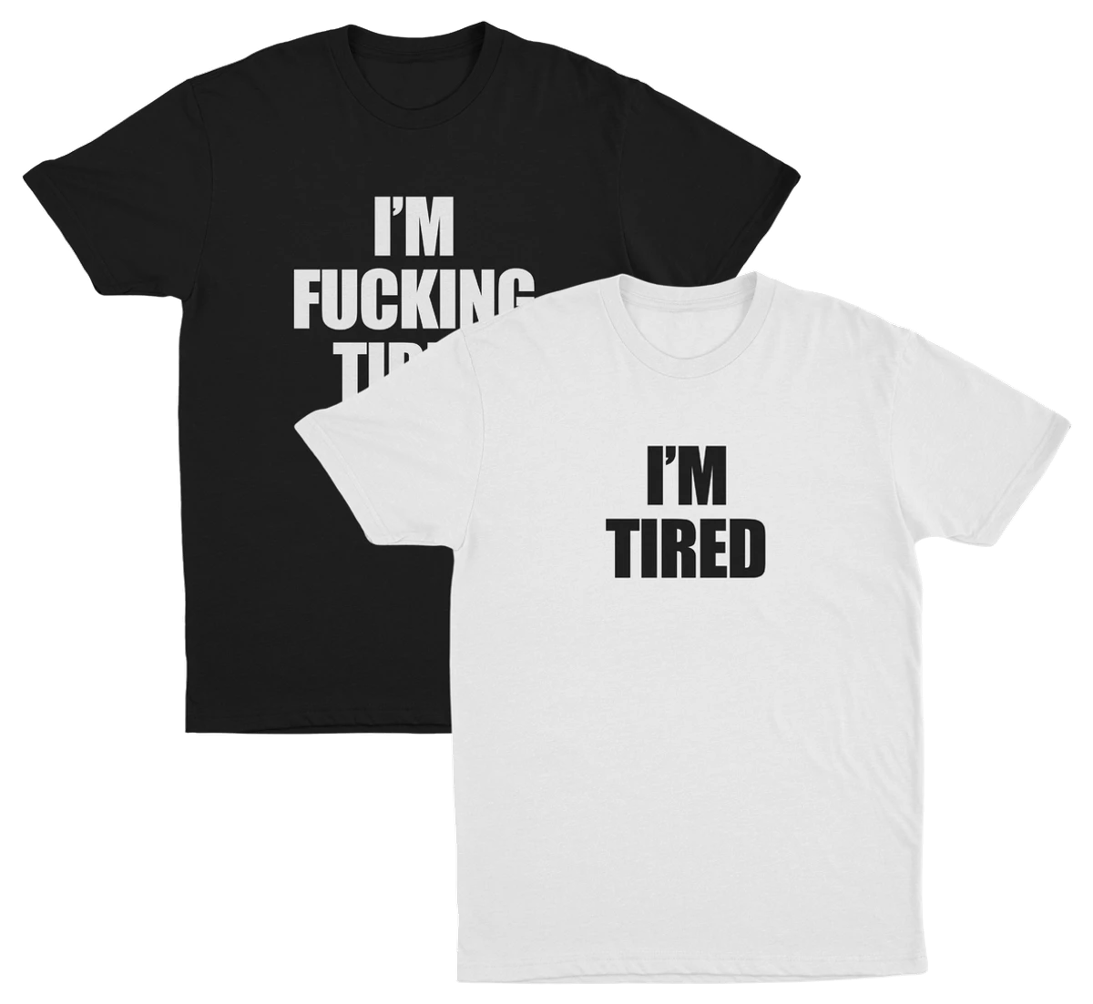 Tired 2–Pack