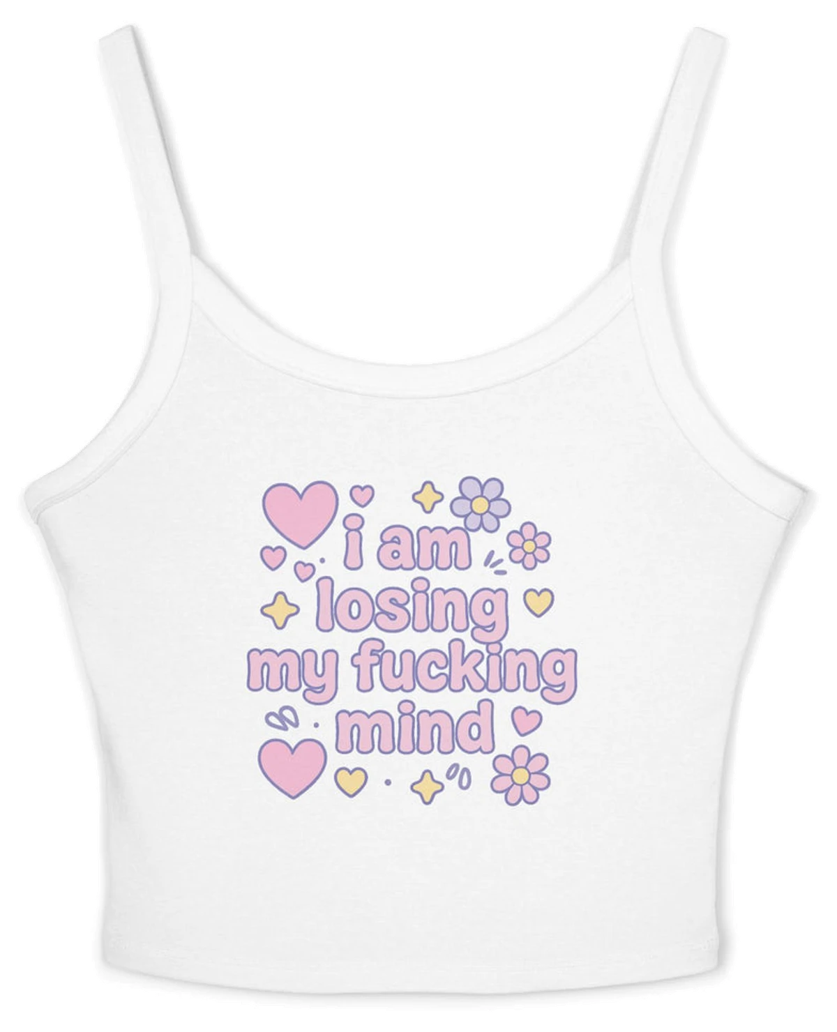 I Am Losing My Fucking Mind Spaghetti Strap Cami