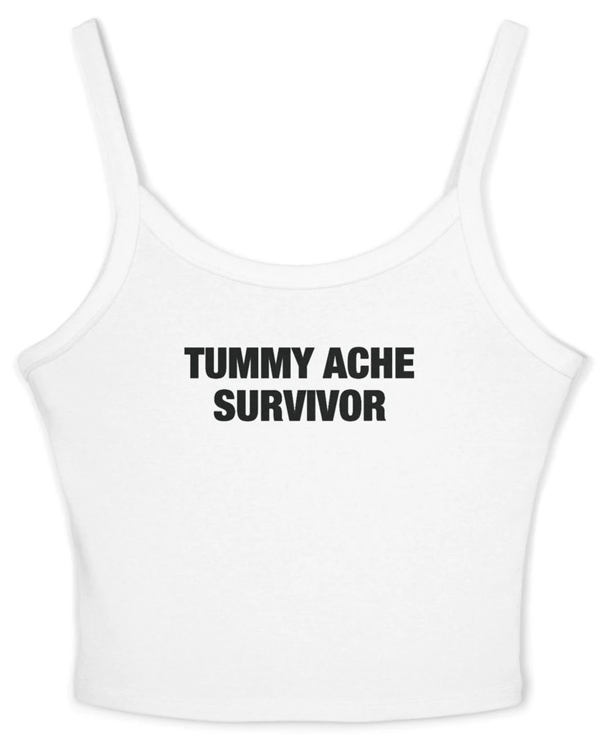 Tummy Ache Survivor Spaghetti Strap Cami