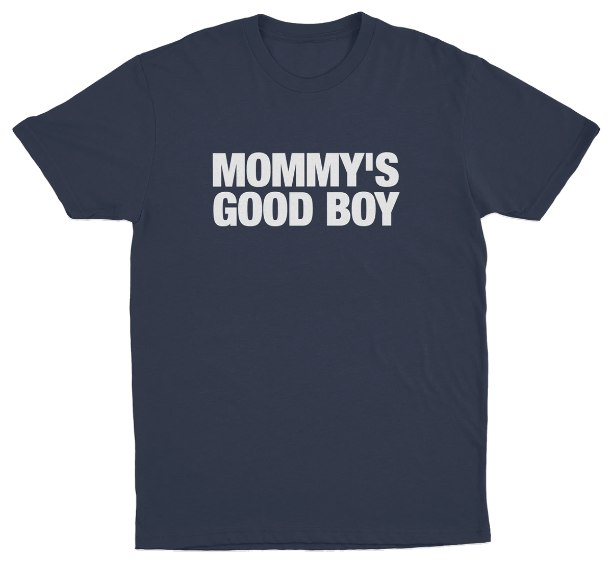 Mommy's Good Boy T-Shirt