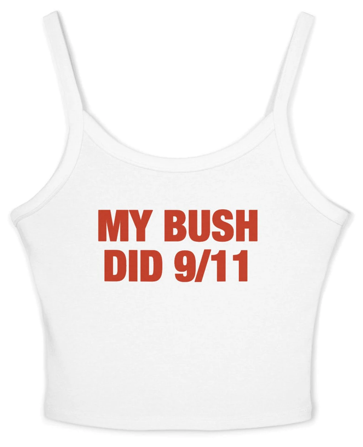 My Bush Did 9/11 Spaghetti Strap Cami