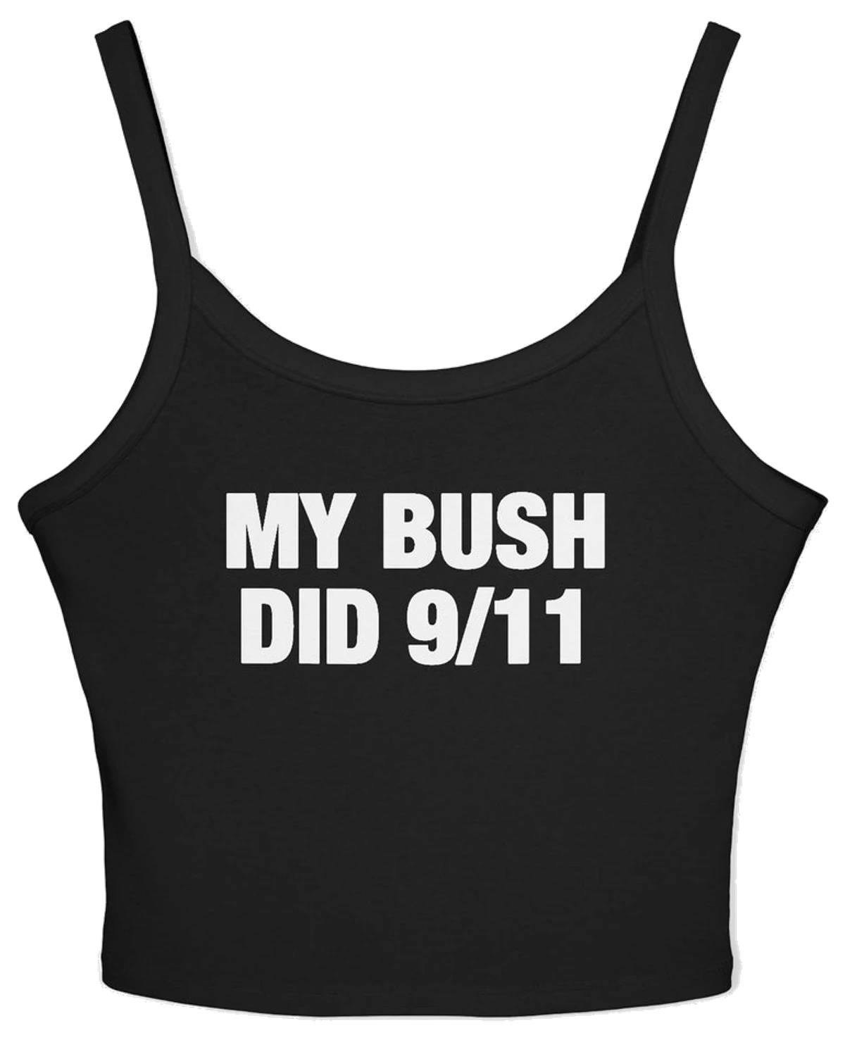 My Bush Did 9/11 Spaghetti Strap Cami